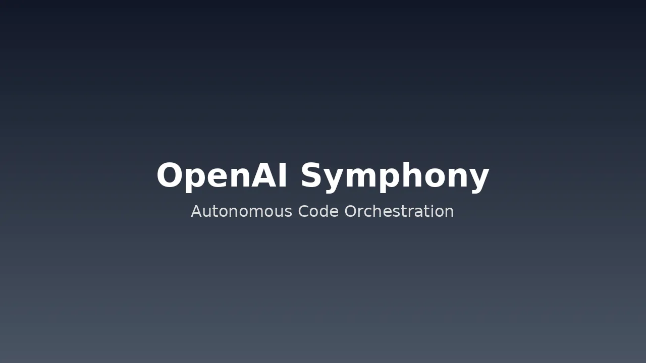 OpenAI Releases Symphony: An Orchestration System That Turns Task Boards Into Autonomous Code