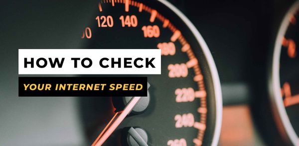 How to Check Your Internet Speed Like the Pros